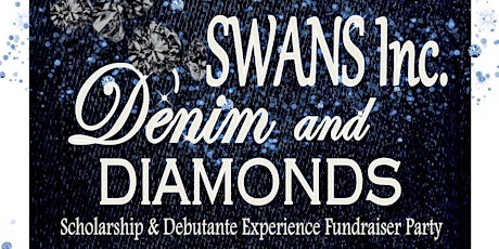 Denim & Diamonds Scholarship & Debutante Fundraiser Party!