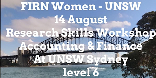 FIRN Women - UNSW Research Skills Workshop Accounting & Finance