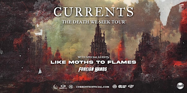 Currents - The Death We Seek Tour