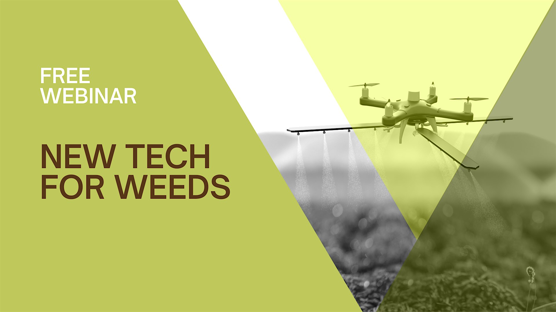 Webinar: New Tech for Weeds
