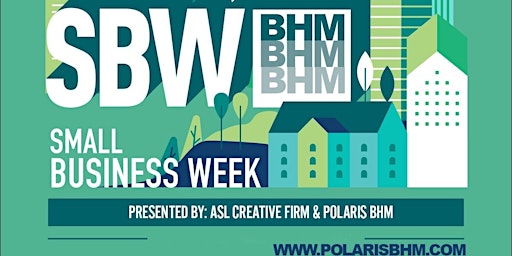 Small Business Week 2023-Birmingham, AL (May 1 -May 4, 2023)