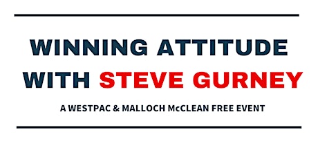 Winning Attitude with Steve Gurney primary image
