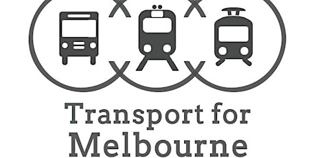 Transport for Melbourne - Public Forum - Melbourne's Transport - FULLY BOOKED primary image