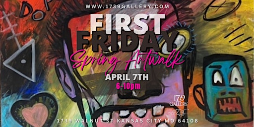 First Friday Spring Artwalk (April Edition)