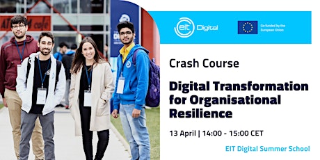 Digital Transformation for Organisational Resilience Crash Course