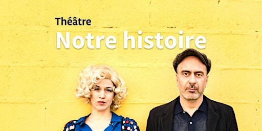 Théâtre - Notre histoire