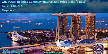 GID 4003- Hedging Currency, Interest and Price Risks (3 Days)