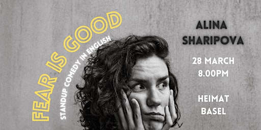 Fear is Good - Standup Comedy in English - BASEL