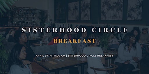 Sisterhood Circle Breakfast