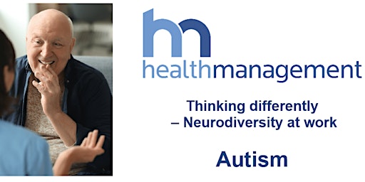 Thinking differently Neurodiversity at work - Autism