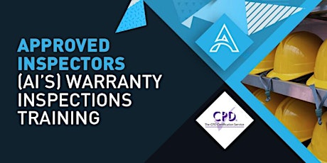 CPD Webinar Approved Inspectors (AI’s) Warranty inspections Training primary image