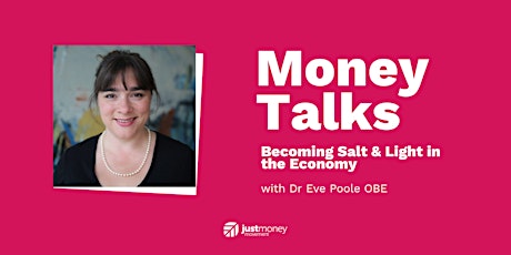 Primaire afbeelding van MoneyTalks : Becoming Salt & Light in the Economy