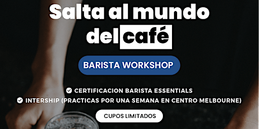 Salta al mundo del café | Barista Workshop