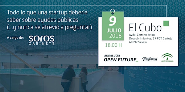 ‘Todo lo que debe saber una startup sobre ayudas públicas’, en El Cubo