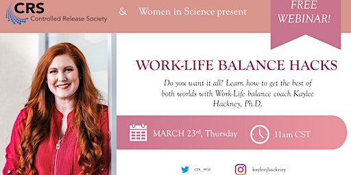 CRS Women in Science webinar: Work-life balance hacks