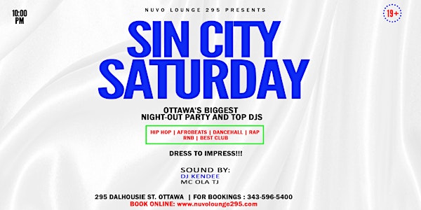 SIN CITY SATURDAY @ NUVO  OTTAWA’S BIGGEST NIGHT-OUT PARTY & TOP DJS!