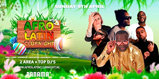 Afro Latin Clubnight | Amsterdam - Easter Party