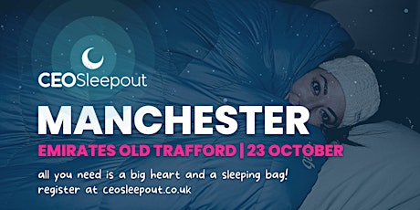 CEO Sleepout Manchester