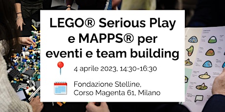 LEGO® Serious Play e MAPPS® per eventi e team building