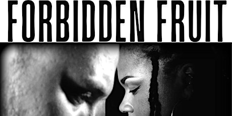Eight House Studio Presents: Forbidden Fruit Premiere