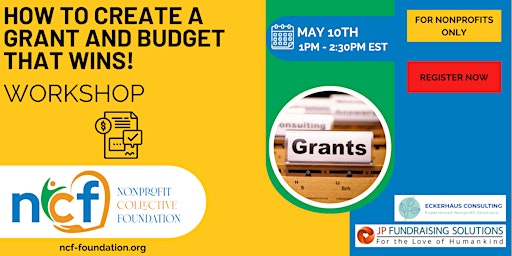 How To Create A Grant And Budget That Wins - Workshop