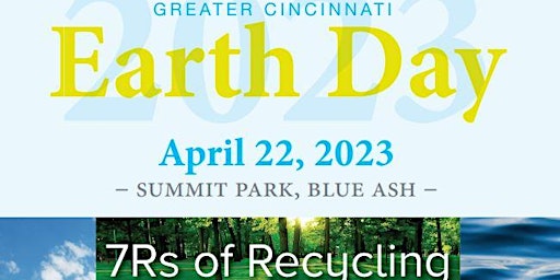 Greater Cincinnati Earth Day Festival, Summit Park, Blue Ash 4/22/23