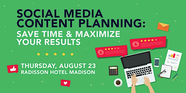 Social Media Content Planning: Save Time & Maximize Your Results