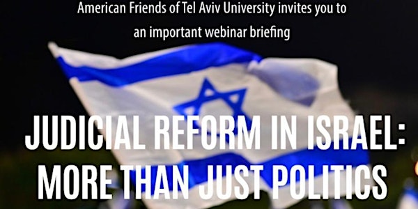 REFORMA JUDICIAL EN ISRAEL: MAS QUE SOLO POLÍTICA