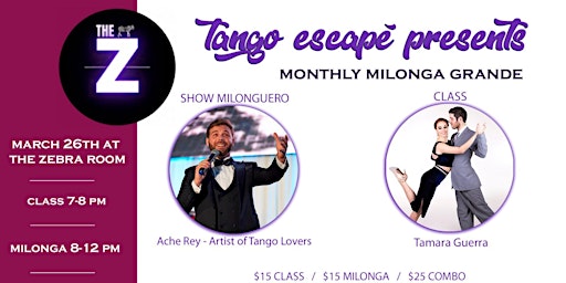 Tango Escapé at The Zebra Room Monthly Milonga Grande