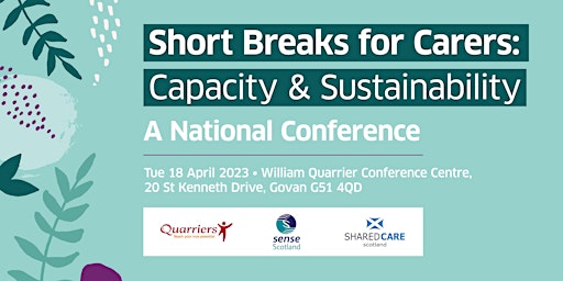 Short Breaks for Carers: A National Conference