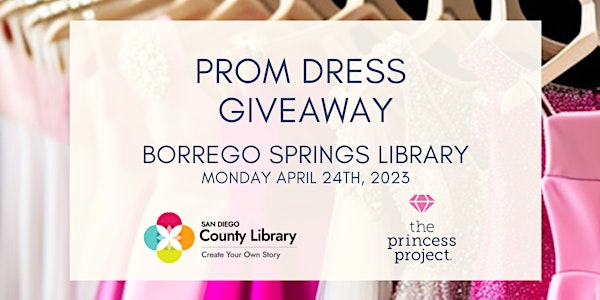 2023 Borrego Springs County Library Pop-Up Prom Dress Giveaway