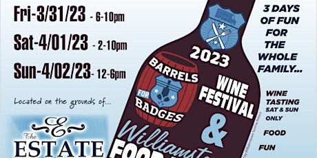 Barrels for Badges - Food Truck & Wine Festival
