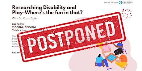POSTPONED: Researching Disability and Play — Where’s the fun in that?