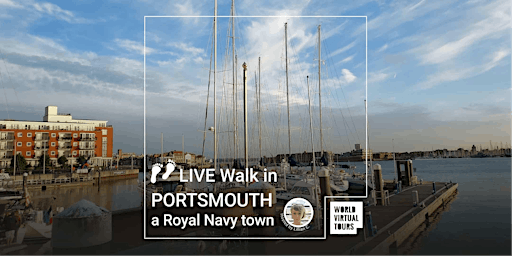 LIVE Walk in Portsmouth, a Royal Navy town