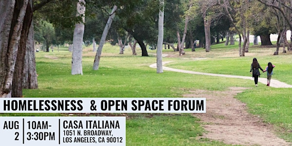 Homelessness & Open Space Forum 