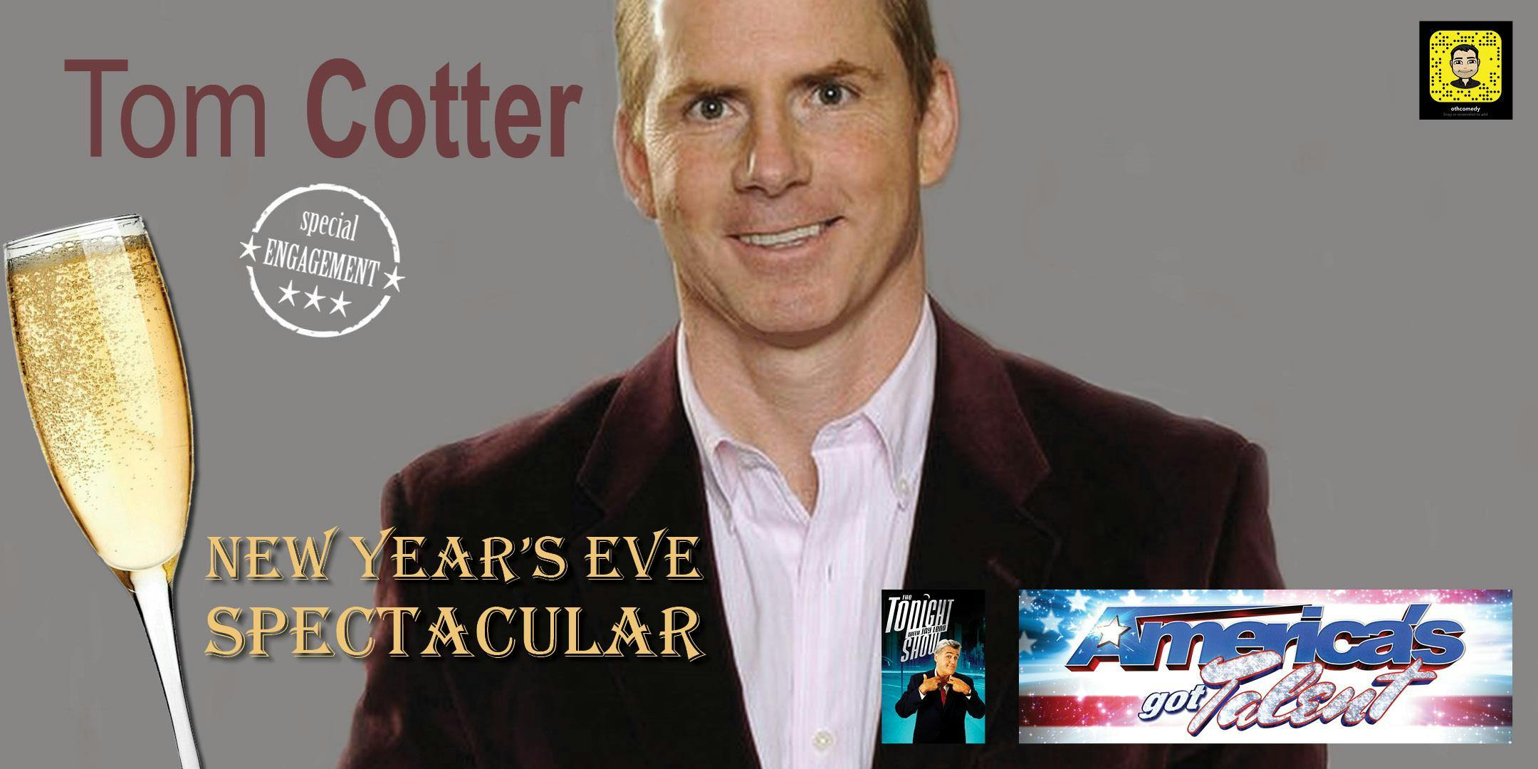 NYE show 6pm with Comedian TOM COTTER from AGT in Naples, Florida