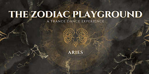 The Zodiac Playground (Aries)
