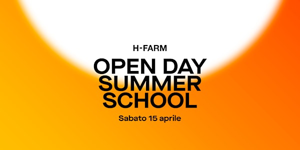 Open day H-FARM Summer School 2023