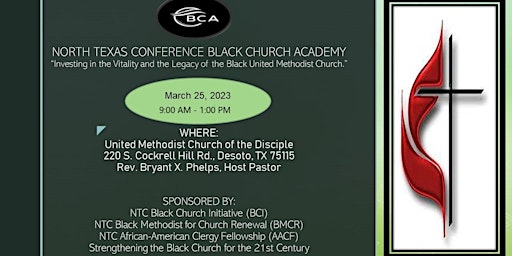 THE NORTH TEXAS CONFERENCE BLACK CHURCH ACADEMY