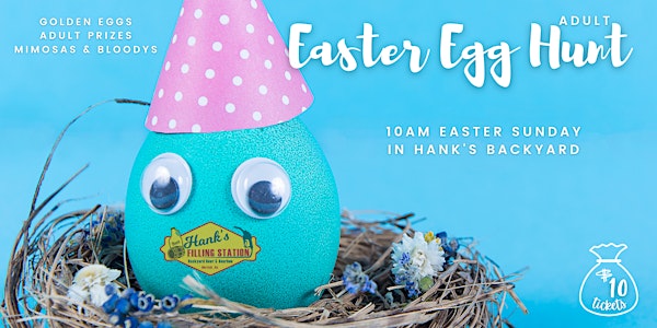 Hank's Adult Easter Egg Hunt