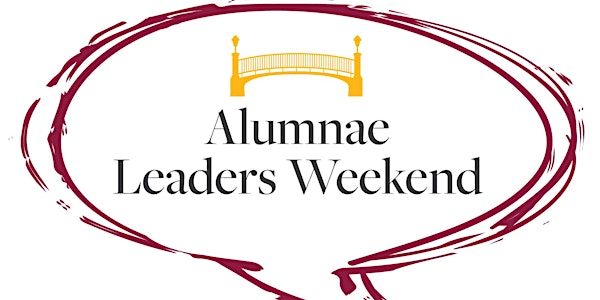 Alumnae Leaders Weekend 2018