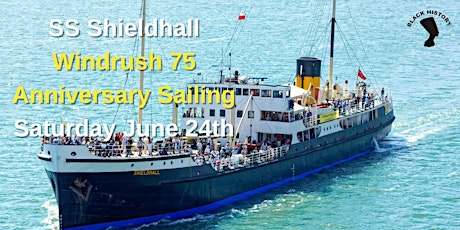 Windrush 75th Celebration Sailing 24th June 2023