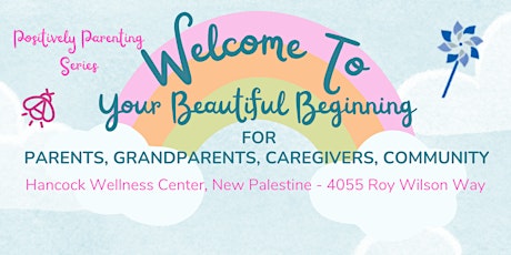 Positively Parenting Series - Beautiful Beginnings (birth-3 years)