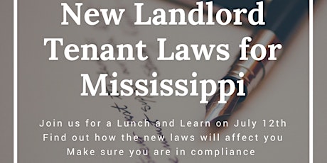 New Landlord Tenant Laws for MS Are Now In Effect- ARE YOU READY?