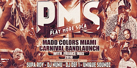 PMS1 - Madd Colors Miami Carnival Band Launch primary image