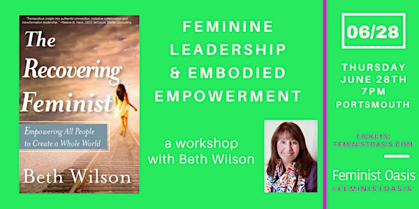 Feminine Leadership & Embodied Empowerment with Beth Wilson