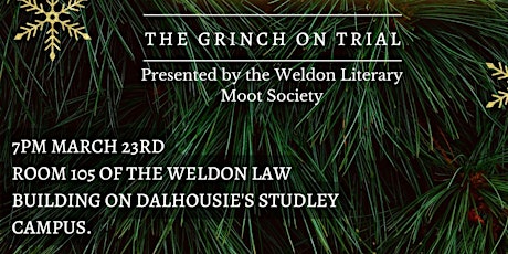 The Grinch v. Whoville: the 12th Annual Weldon Literary Moot