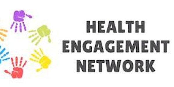 Health Engagement Network - Community of Practice Ignition Event