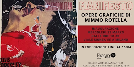 Manifesto, esposizione delle opere grafiche di Mimmo Rotella