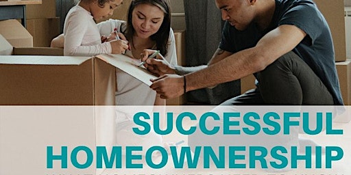 Imagem principal do evento Successful Homeownership- What to know when you own a home